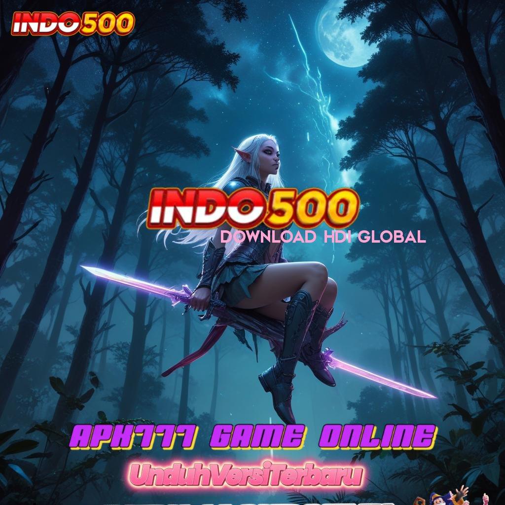 DOWNLOAD HDI GLOBAL Pantau Dp OVO 25rb Sekarang