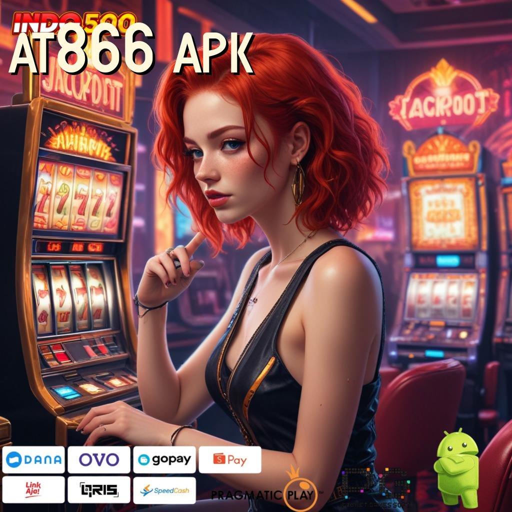 AT866 APK Pola Baru Spin Untung Beruntun