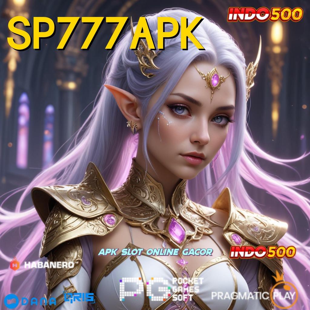 SP777APK Dp Ewallet 15 Ribu Mudah Mendapatkan Keuntungan