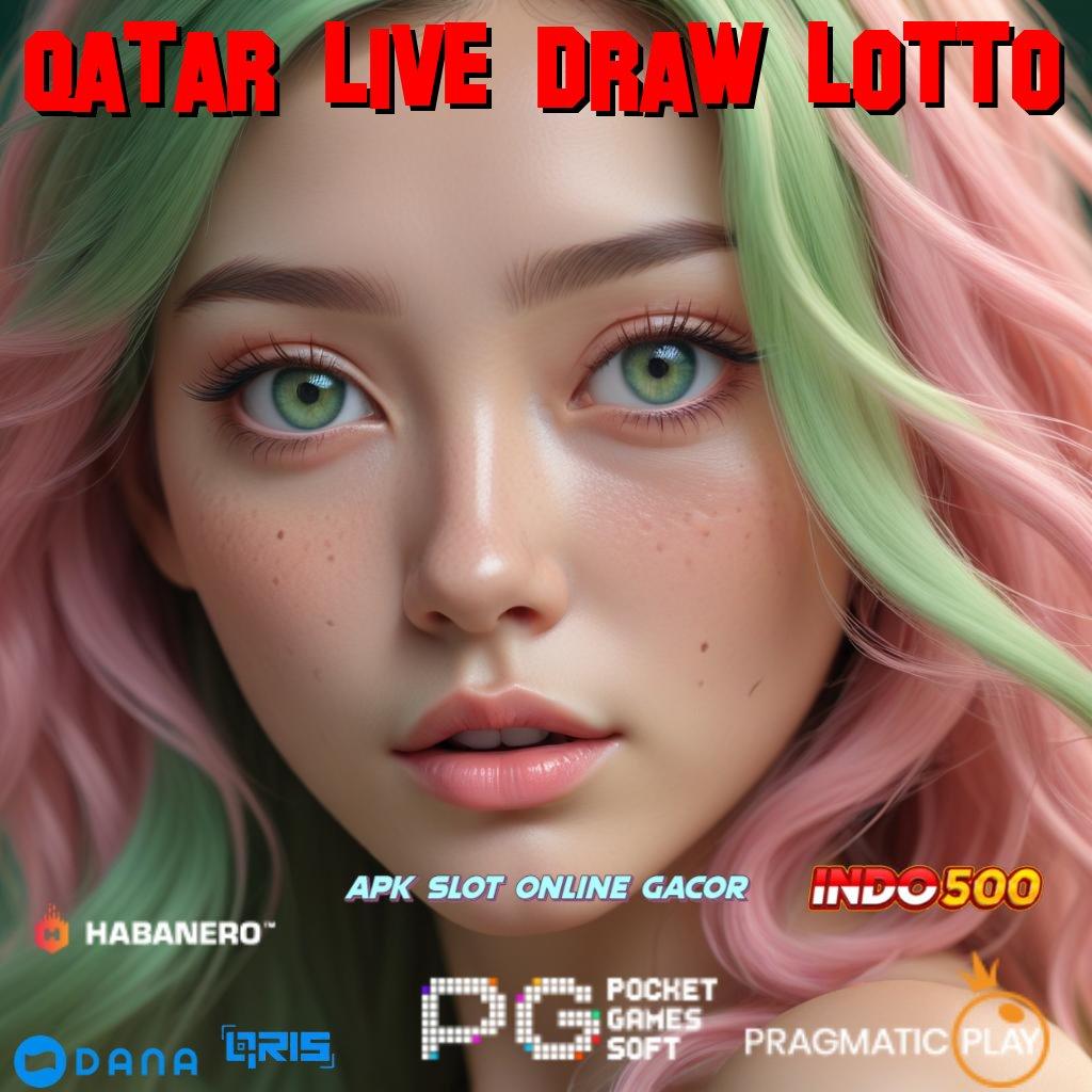 Qatar Live Draw Lotto