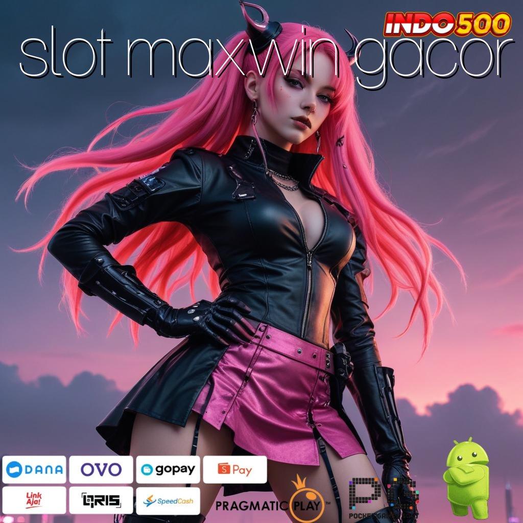 SLOT MAXWIN GACOR Game Baru Dengan Fitur Login Efektif