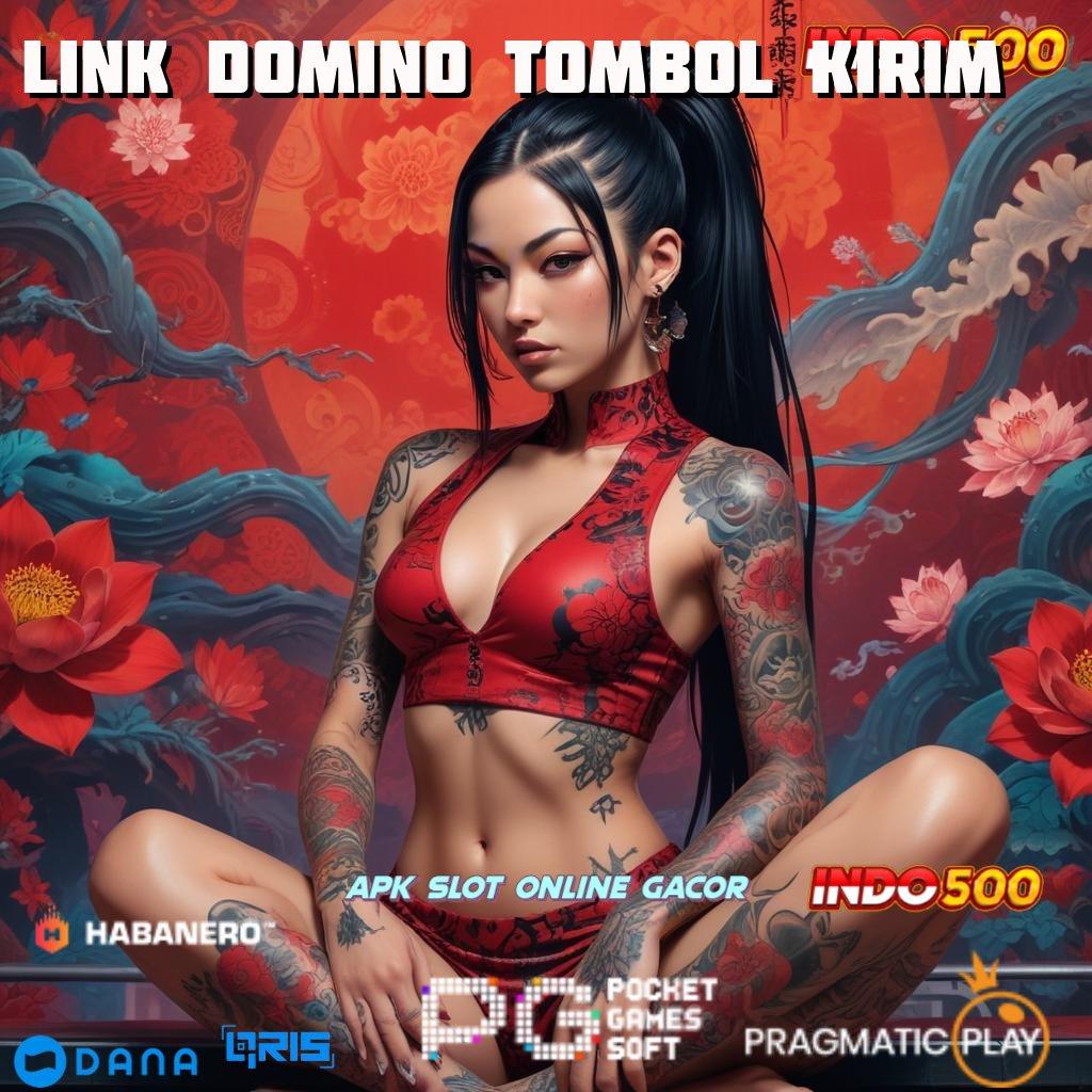 LINK DOMINO TOMBOL KIRIM | baru ambisi akhir