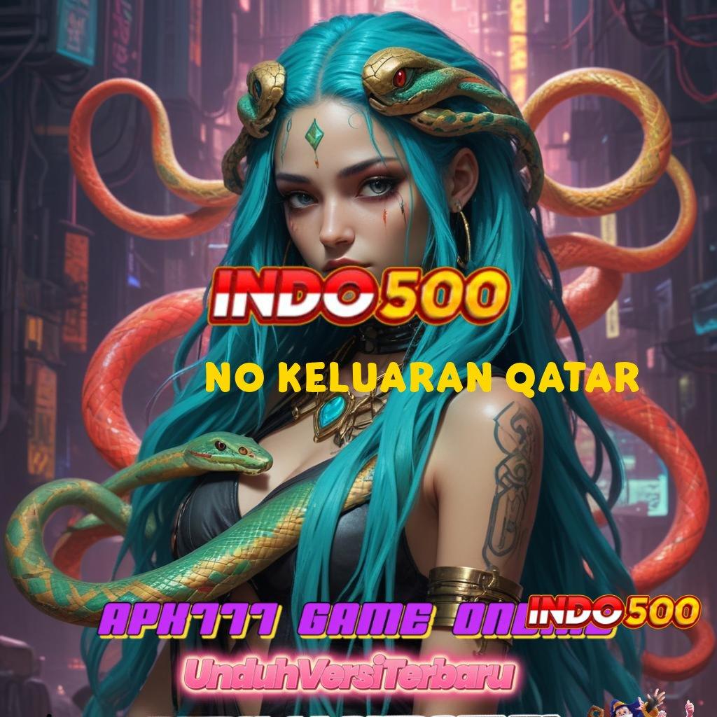 NO KELUARAN QATAR ⋗ Transaksi Bonus Prima Event Instan