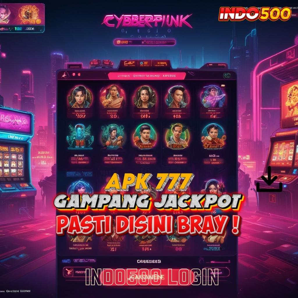 INDO500 LOGIN penarikan instan roda juara paling bahagia