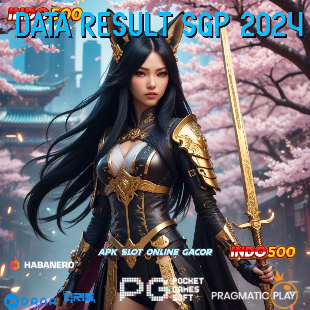 DATA RESULT SGP 2024 🔥 Cara Wd Prosedur Terbaru