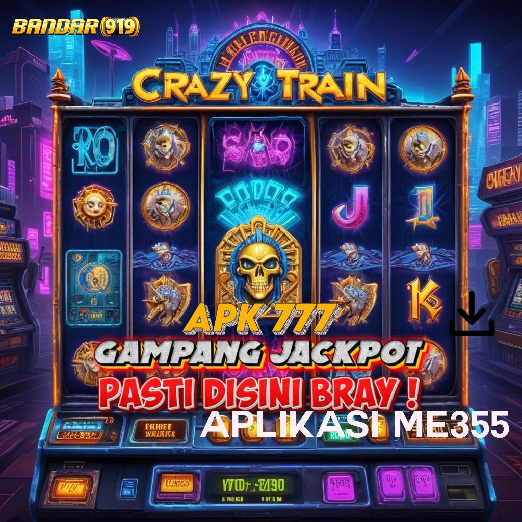 APLIKASI ME355 ♒ Peluang Gacor dengan Akses Langsung Hari Ini