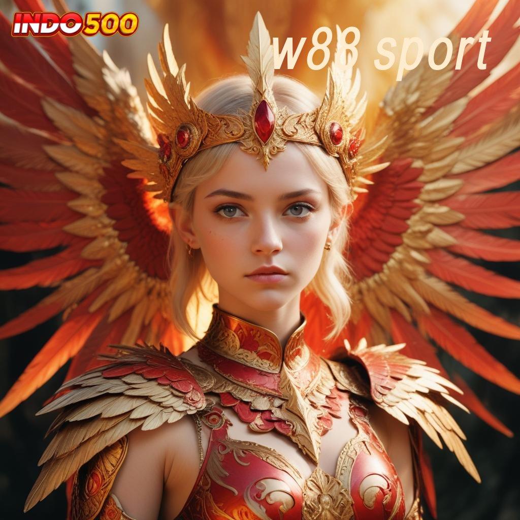 W88 SPORT Spin Efektif Modal Receh Langsung Untung