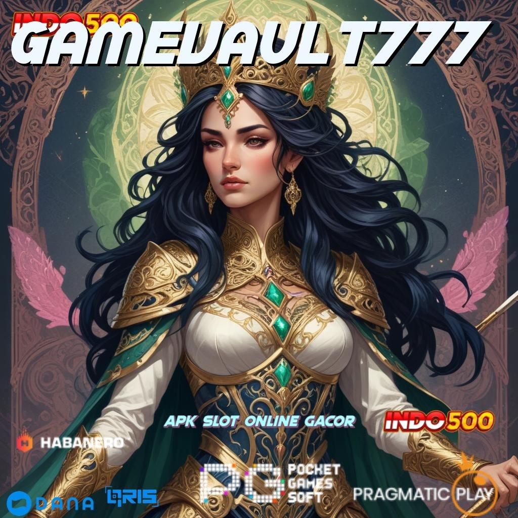 GAMEVAULT777 ➰ Spin Receh Pragmatic dengan Bonus Terjamin