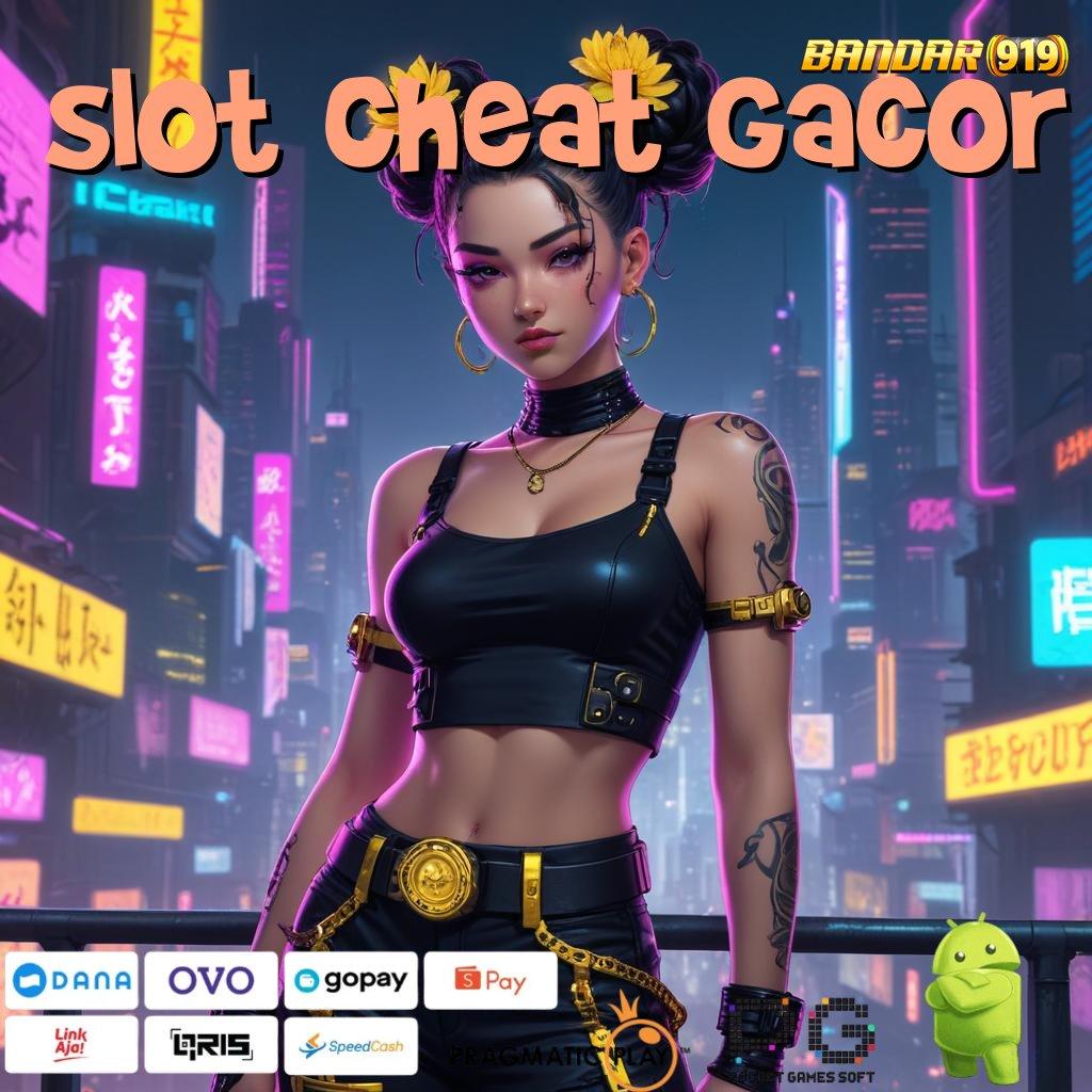 SLOT CHEAT GACOR , Tanpa Kalah 100% Slot Aplikasi Seru Bonusnya