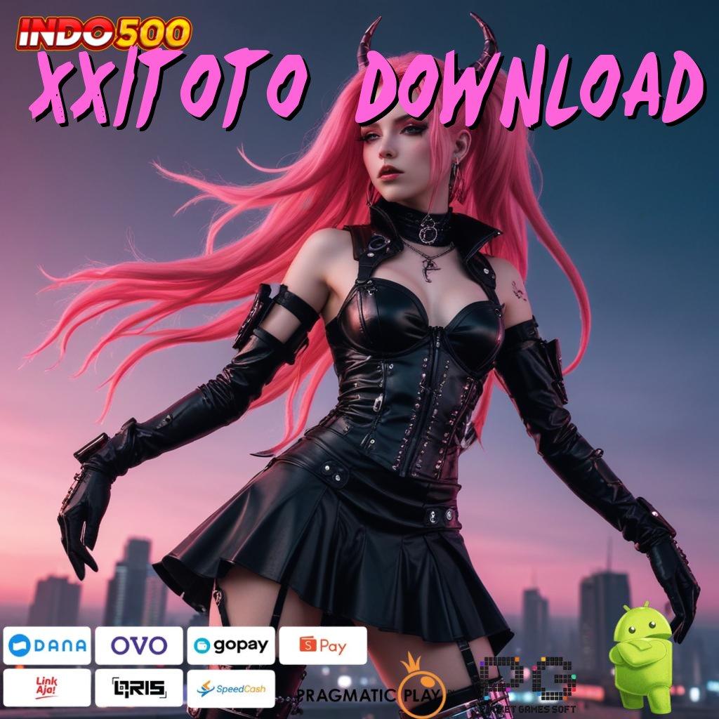 XX1TOTO DOWNLOAD auto kemenangan instan tanpa kesulitan