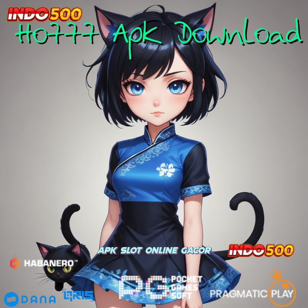 Ho777 Apk Download