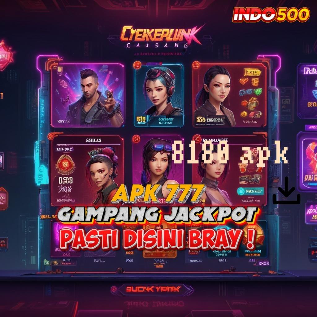 8180 APK ® mesin jackpot kelas dunia