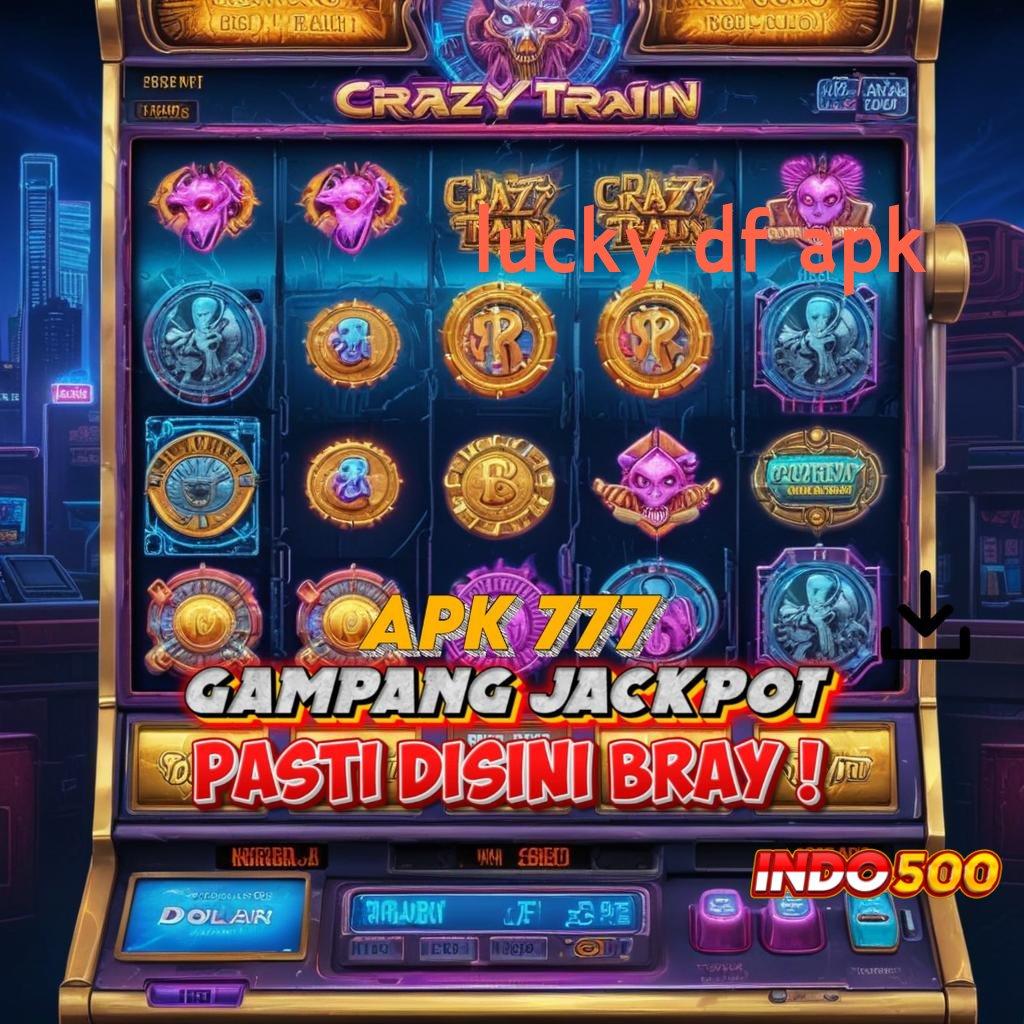 LUCKY DF APK wd pola keuangan berkelanjutan cuan instan