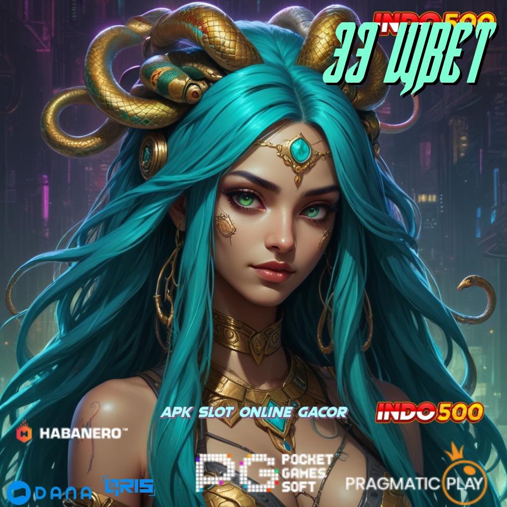 33 WBET ⋗ Deposit Ovo 10000 Slot Gopay Spesial Pemula