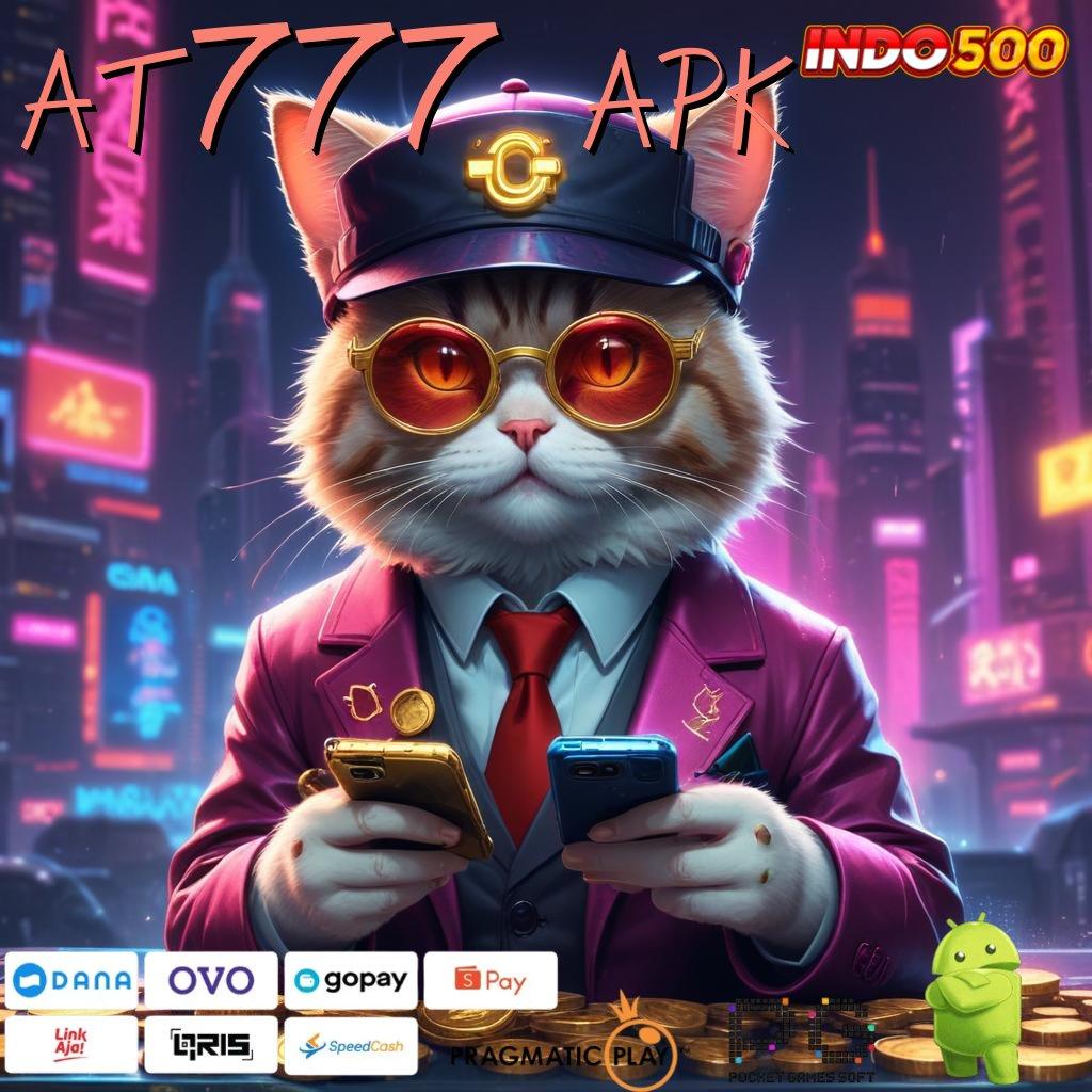 AT777 APK kejutan spin tanpa hambatan tanpa uang