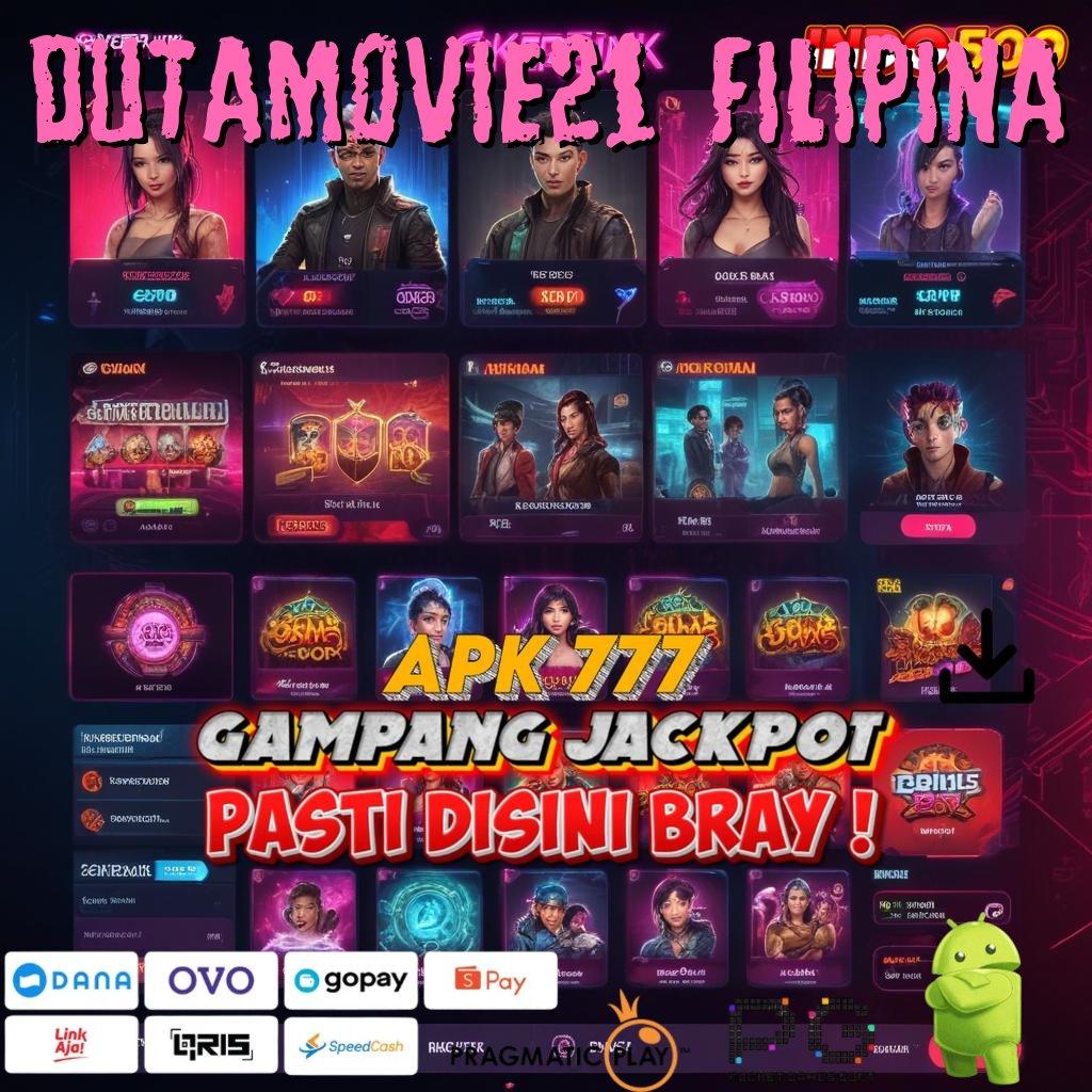 DUTAMOVIE21 FILIPINA Spin Hoki Aplikasi Versi Baru