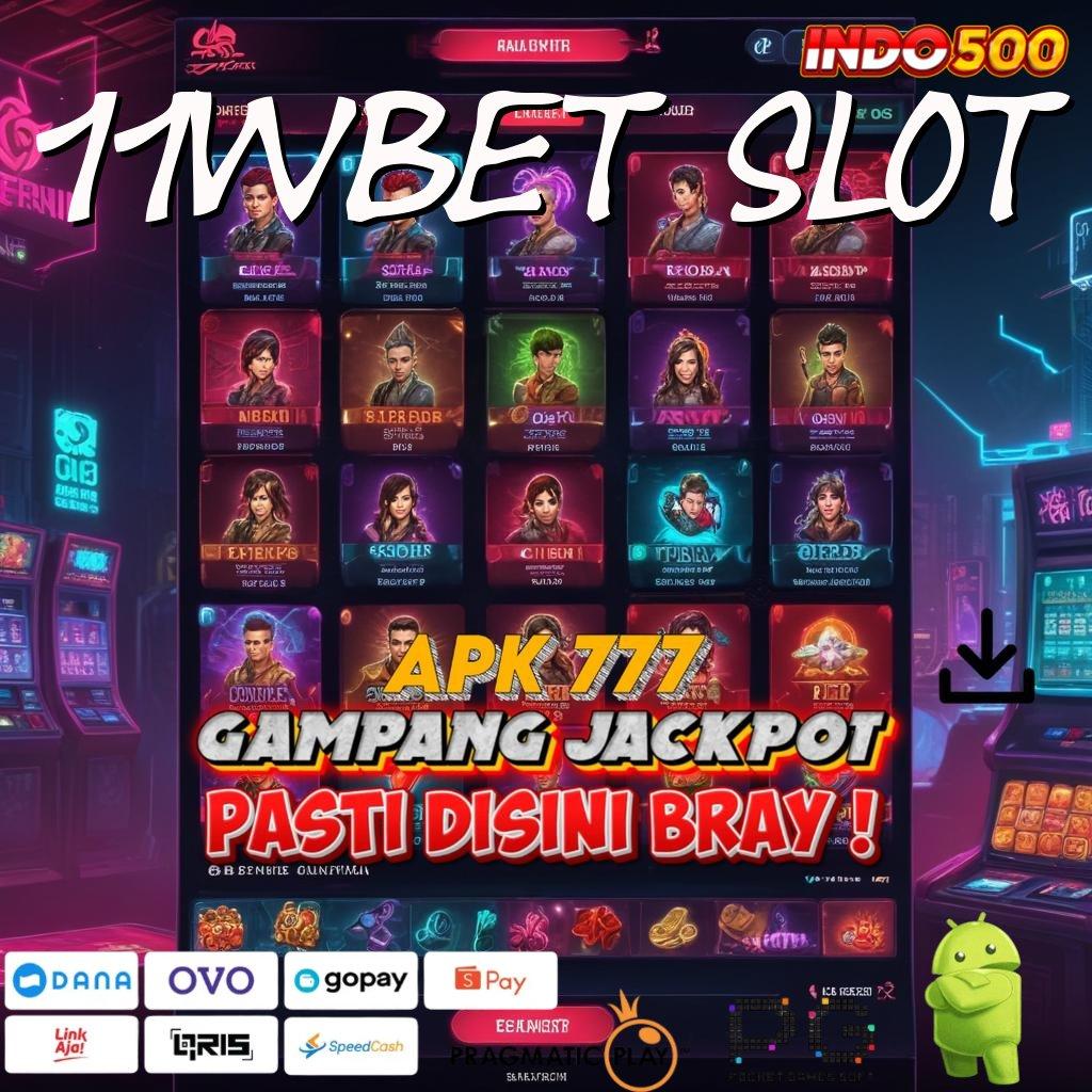 11WBET SLOT Slot Aplikasi Untuk Keberuntungan