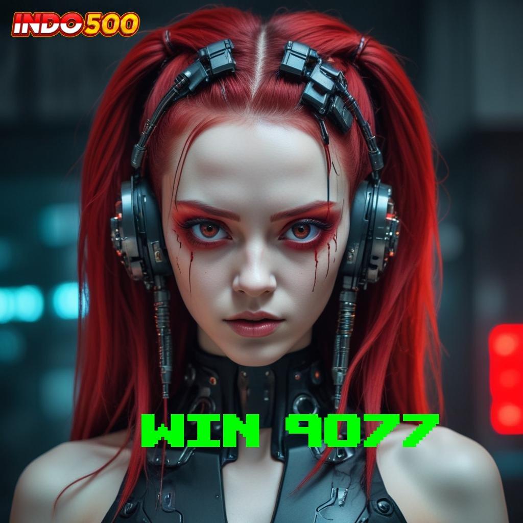 WIN 9077 ⇏ transaksi cepat dapatkan jackpot besar hari ini