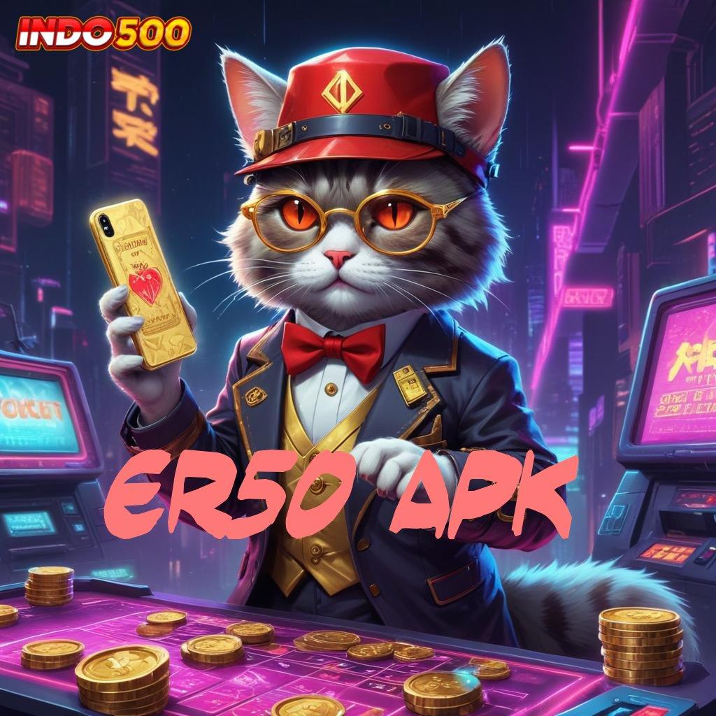 Er50 Apk