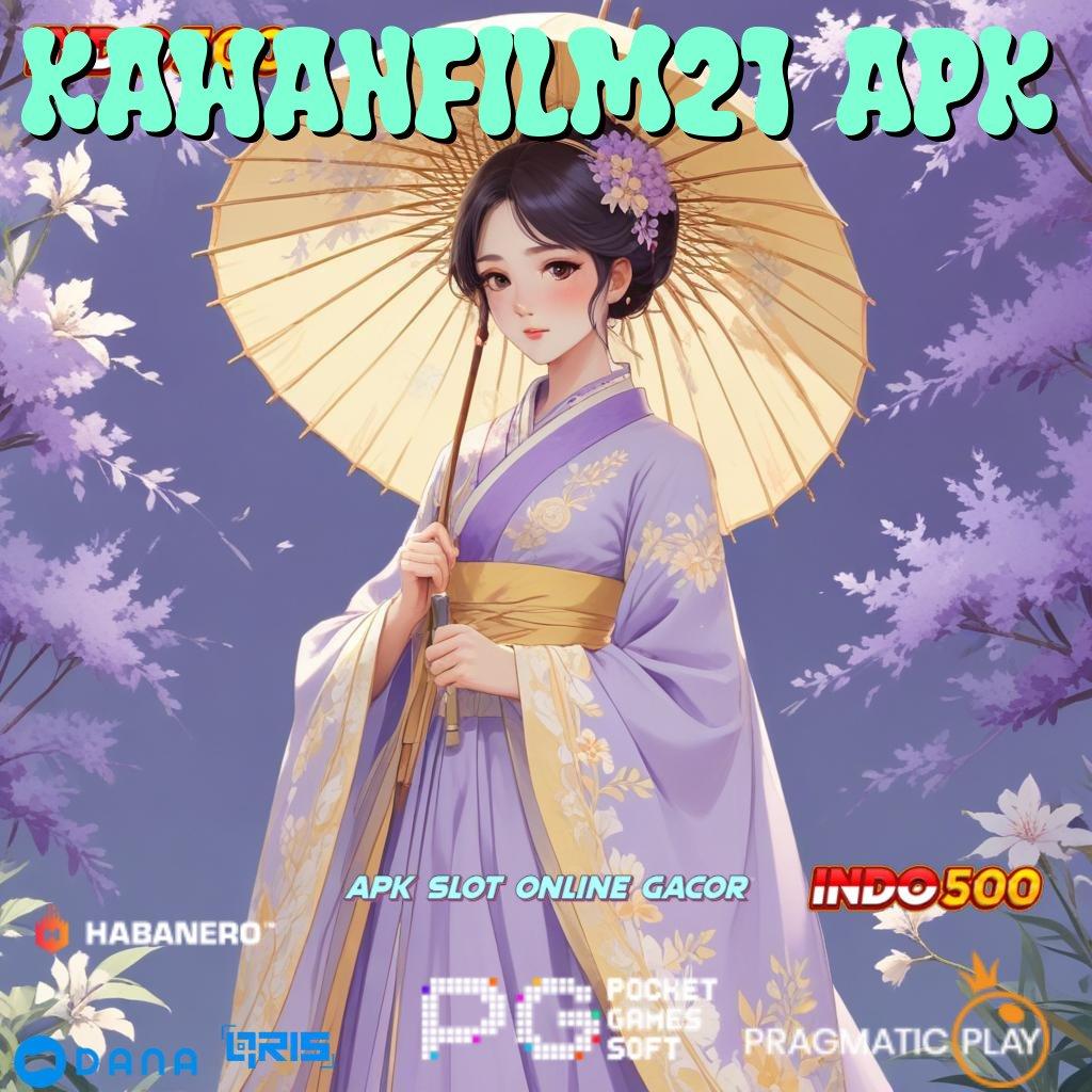 Kawanfilm21 Apk