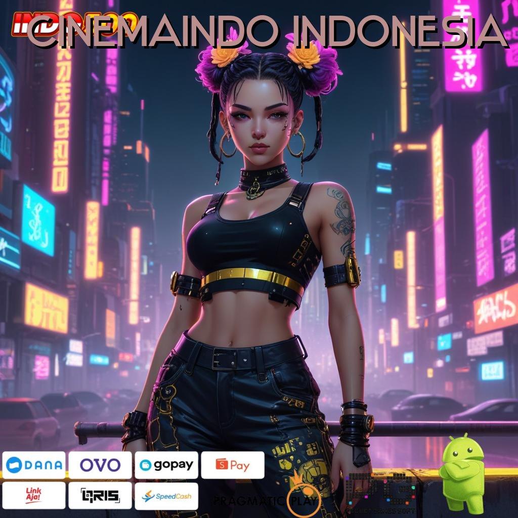 CINEMAINDO INDONESIA Aplikasi Slot Jackpot Terbesar