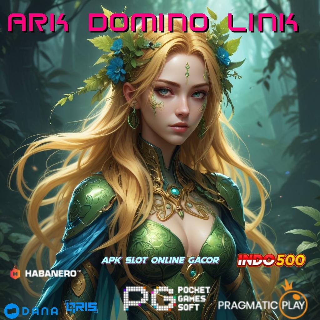 Ark Domino Link