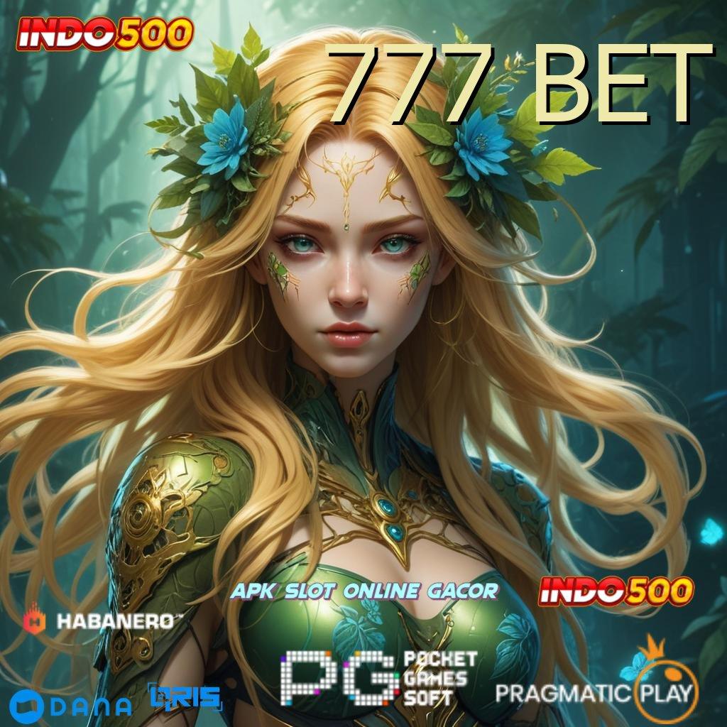 777 BET 🔥 game gratis versi populer kerja