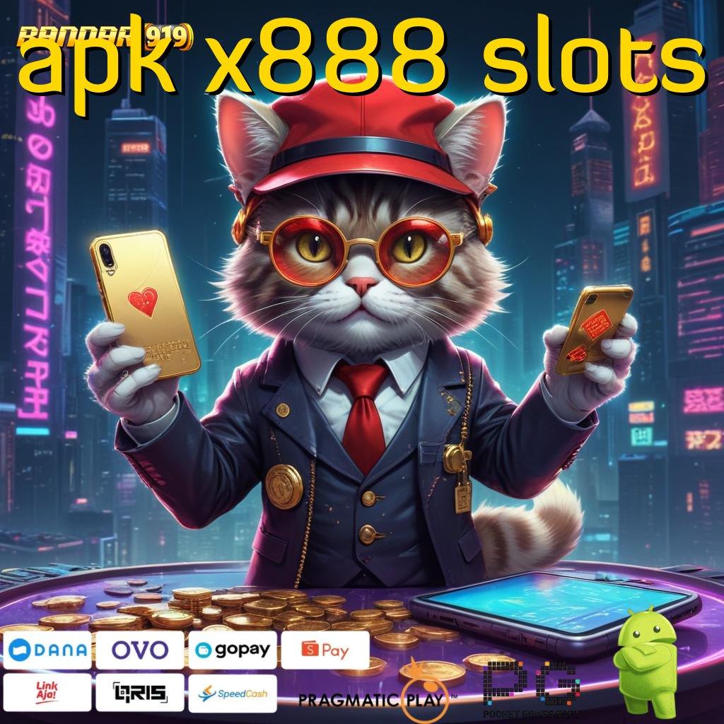 APK X888 SLOTS # Ini Dia Jawabannya Setoran Dengan Modal Terbatas