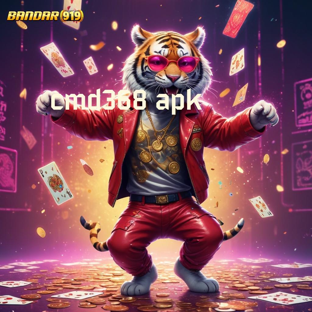 CMD368 APK ➰ Cuan Sempit Menanti Penuh Selembar