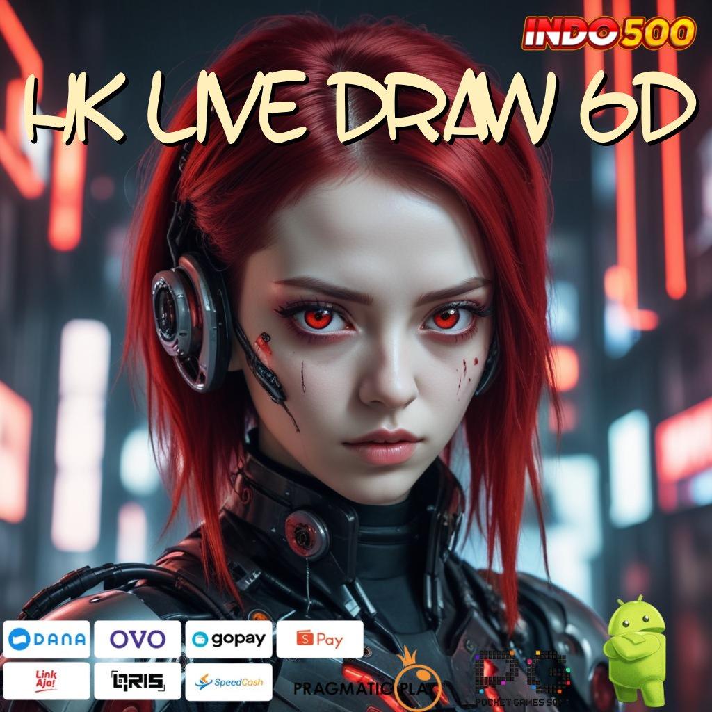 HK LIVE DRAW 6D Spin Jackpot Untung Gede Cepat