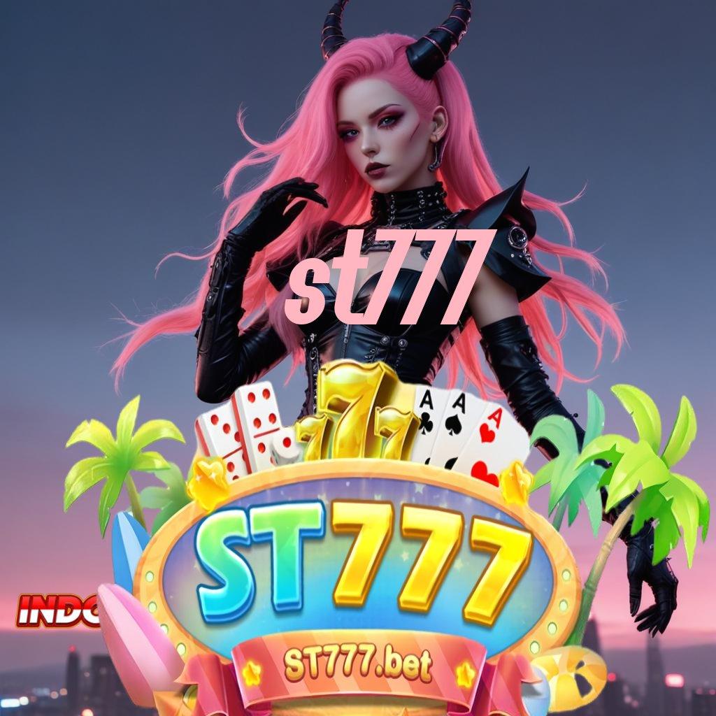 ST777 🔎 Unduh Slot APK Keberuntungan Tiada Akhir