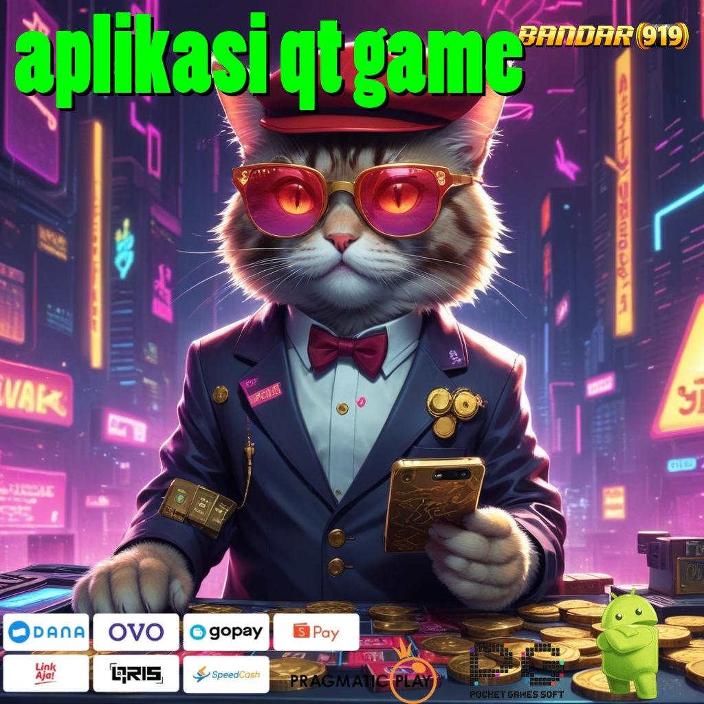 APLIKASI QT GAME : berpeluang besar slot langsung kaya instan