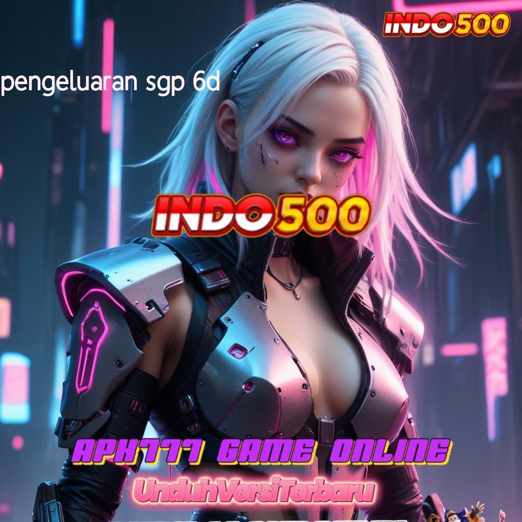 PENGELUARAN SGP 6D 💯 Unduh Aplikasi Gacor Rezeki Lancar Setiap Saat