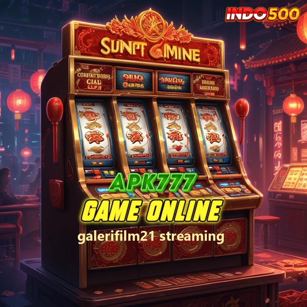 GALERIFILM21 STREAMING 🔎 cuan instan dengan depo pulsa ringan