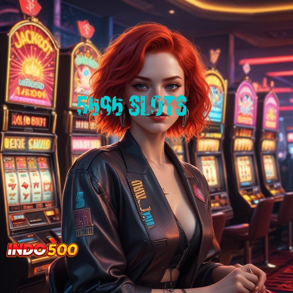 5696 SLOTS ⇏ Dp Bni Idr 15 Slot Gacor Apk 777 Terbaru Android iOS Free Download