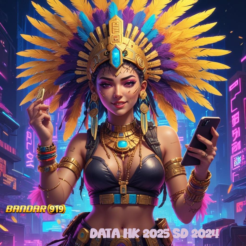 DATA HK 2025 SD 2024 ⚌ Pembaruan APK Event Bonus Gratis Kerangka