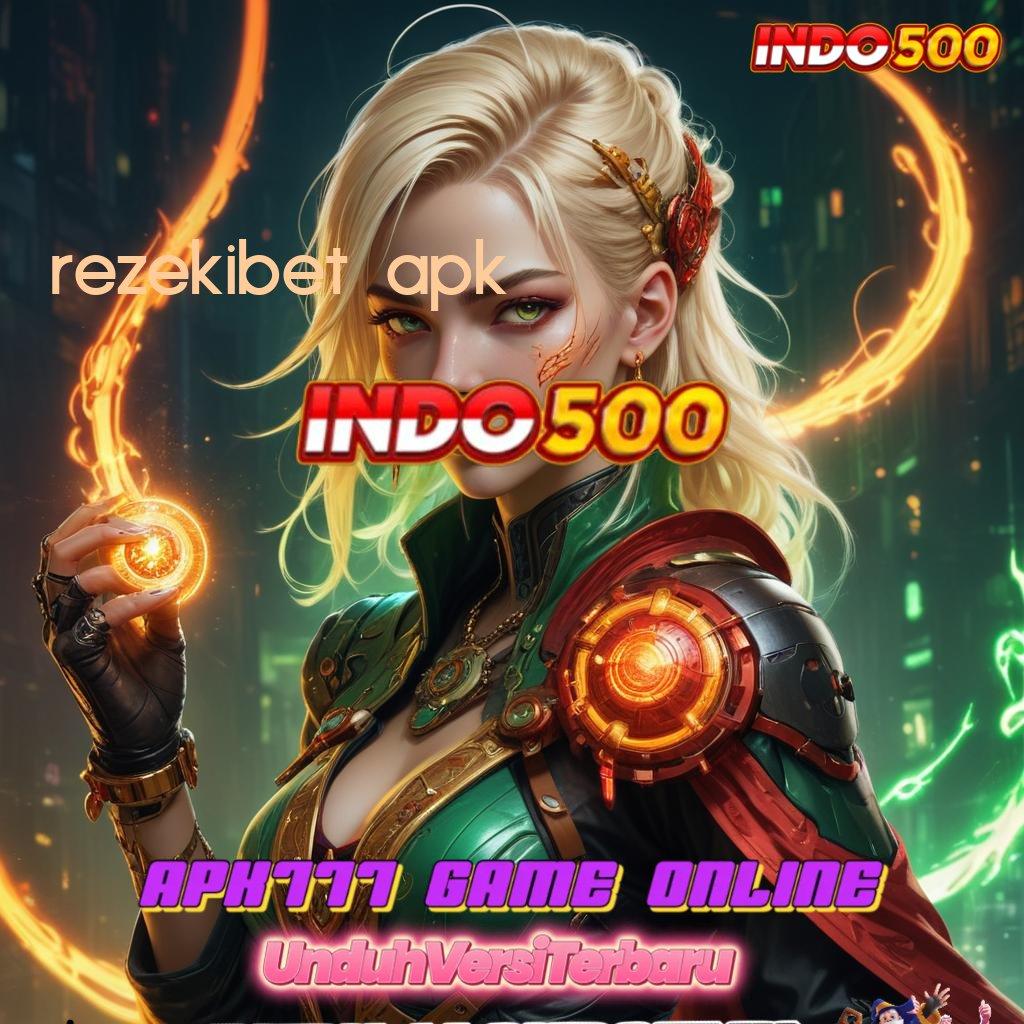 REZEKIBET APK ➤ slot kaya mesin sultan tengah malam