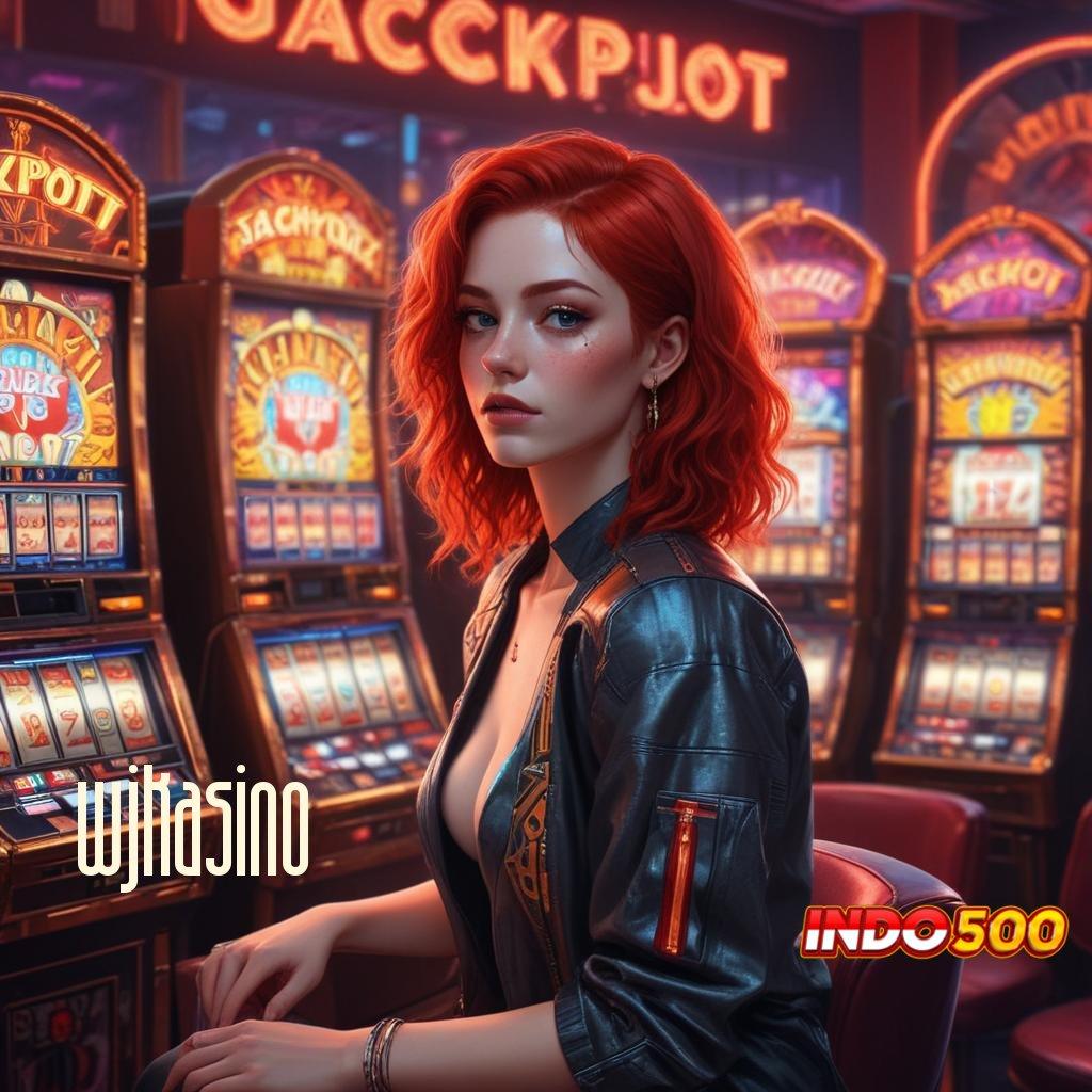 WJKASINO , Dp Mandiri 10000 Slot Apk Tanpa Isi Ulang