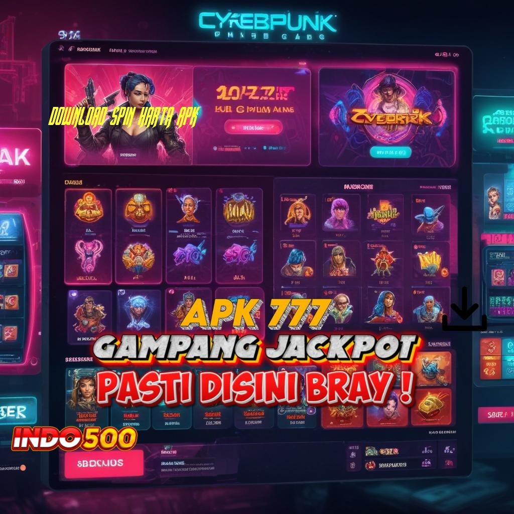 DOWNLOAD SPIN HARTA APK ➤ Optimalkan Spin Praktis Untuk Bonus Tanpa Potongan