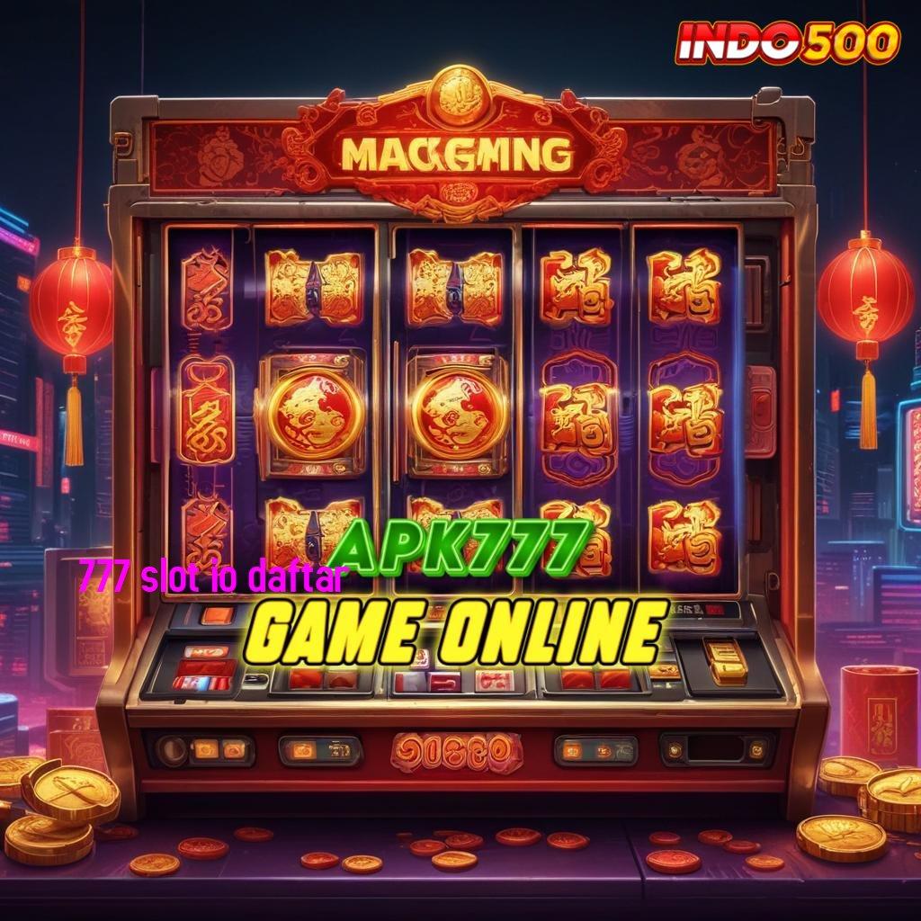 777 SLOT IO DAFTAR Anggota Baru Prima Gacor Mudah Dalam Persaingan