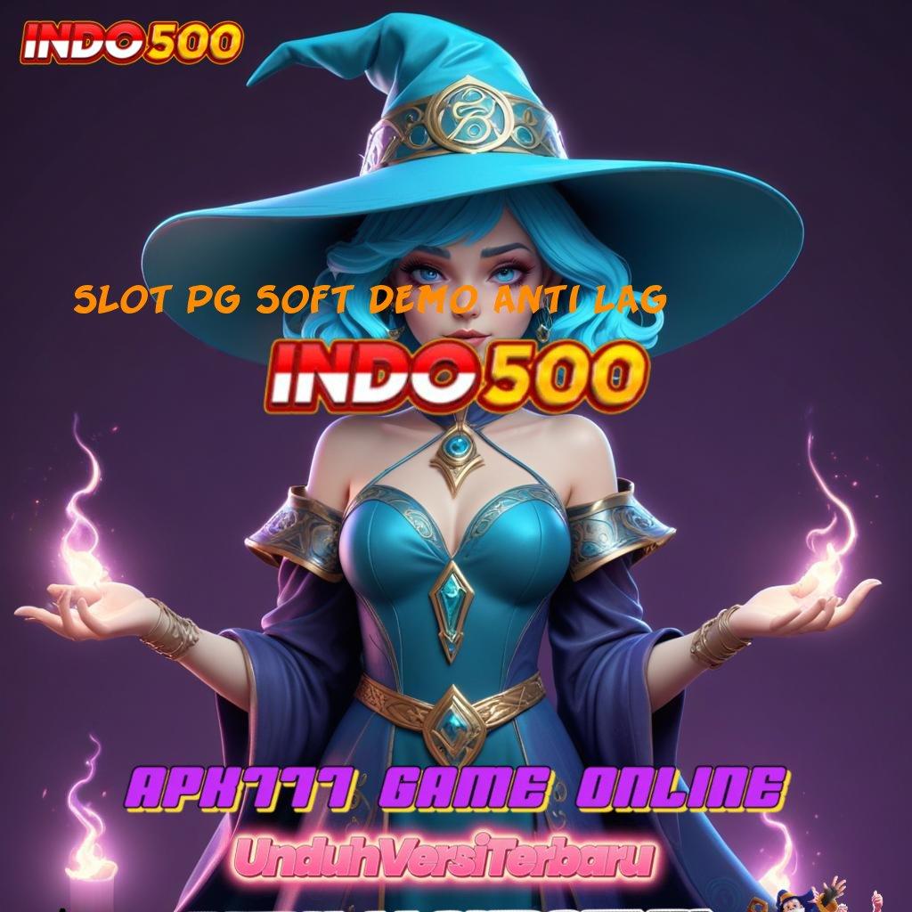 SLOT PG SOFT DEMO ANTI LAG , Event Android iOS Bonus Besar Titik Kontrol