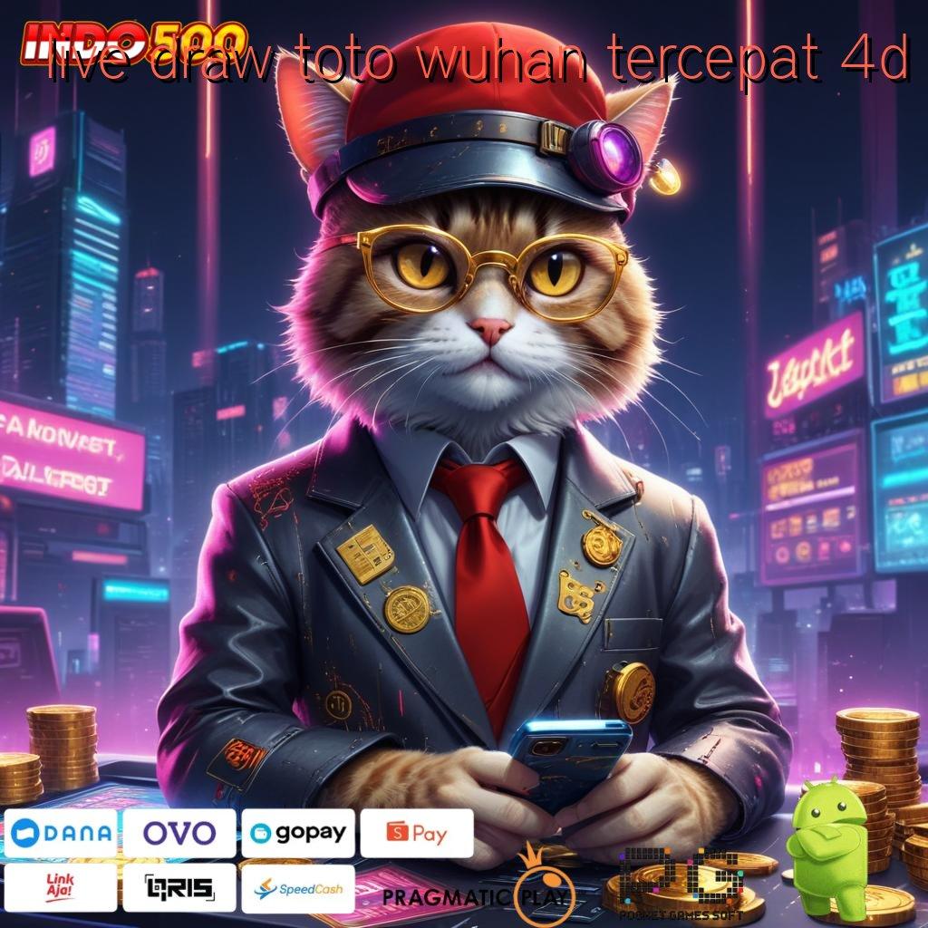 LIVE DRAW TOTO WUHAN TERCEPAT 4D Peluang Baru Jackpot Langsung Gampang Tiap Hari