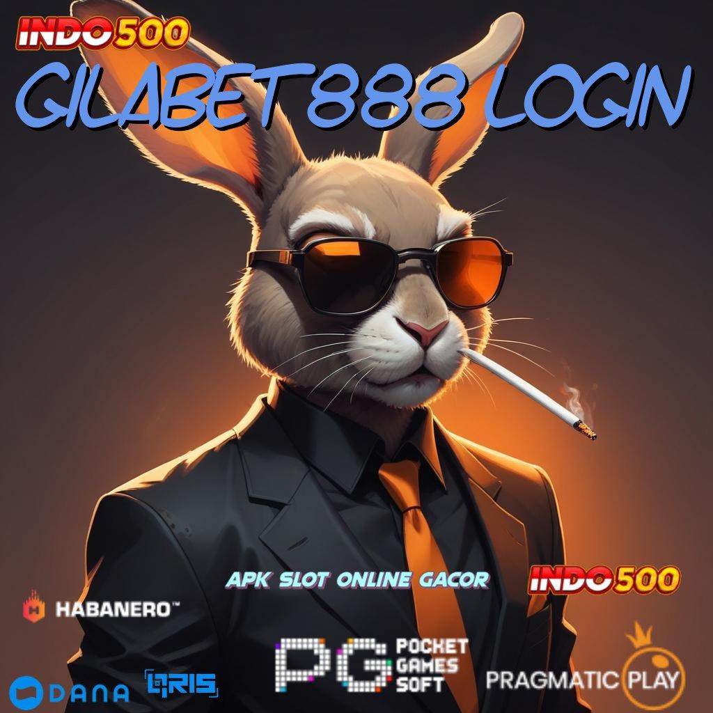 Gilabet888 Login