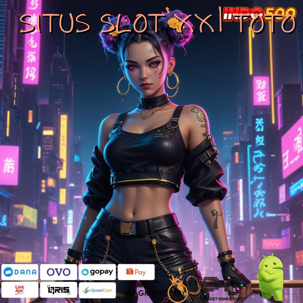 SITUS SLOT XX1 TOTO anti rungkat keberhasilan slot scatter hari ini