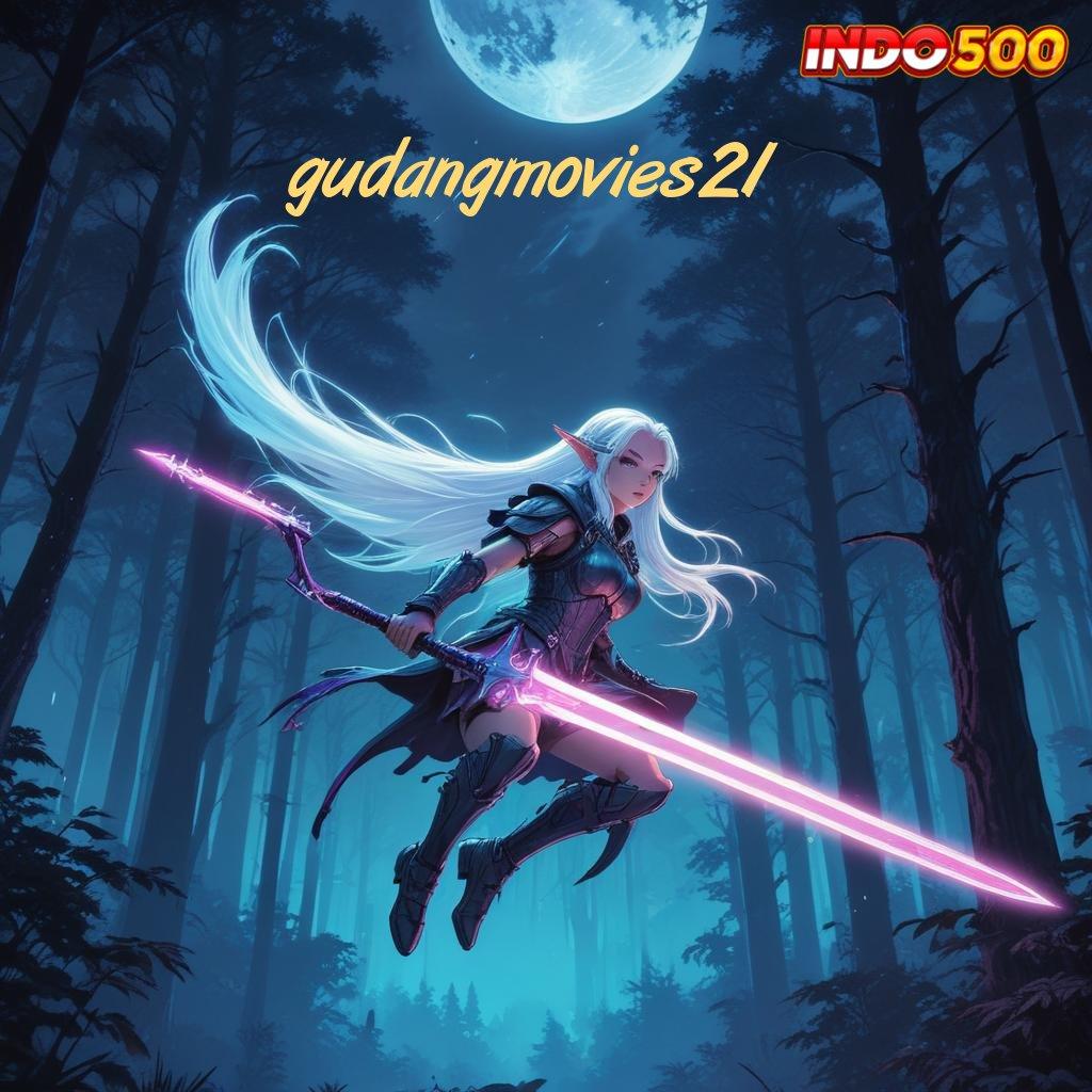 GUDANGMOVIES21 # info teruji langsung terbukti duit nambah