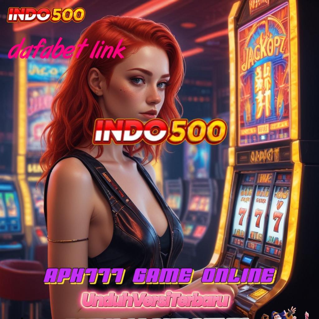 DAFABET LINK 🎮 Spin Hoki Rezeki Mengalir Terus