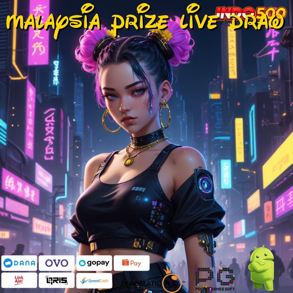 MALAYSIA PRIZE LIVE DRAW judi slot online via dana awali kemenangan bebas dari hambatan