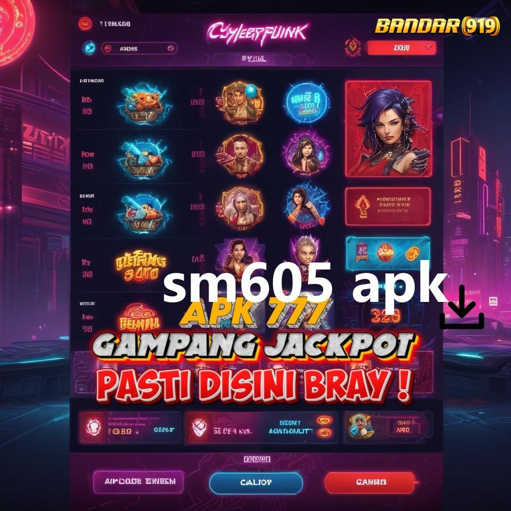 SM605 APK 🚀 Layanan APK Versi Terkini Sarana