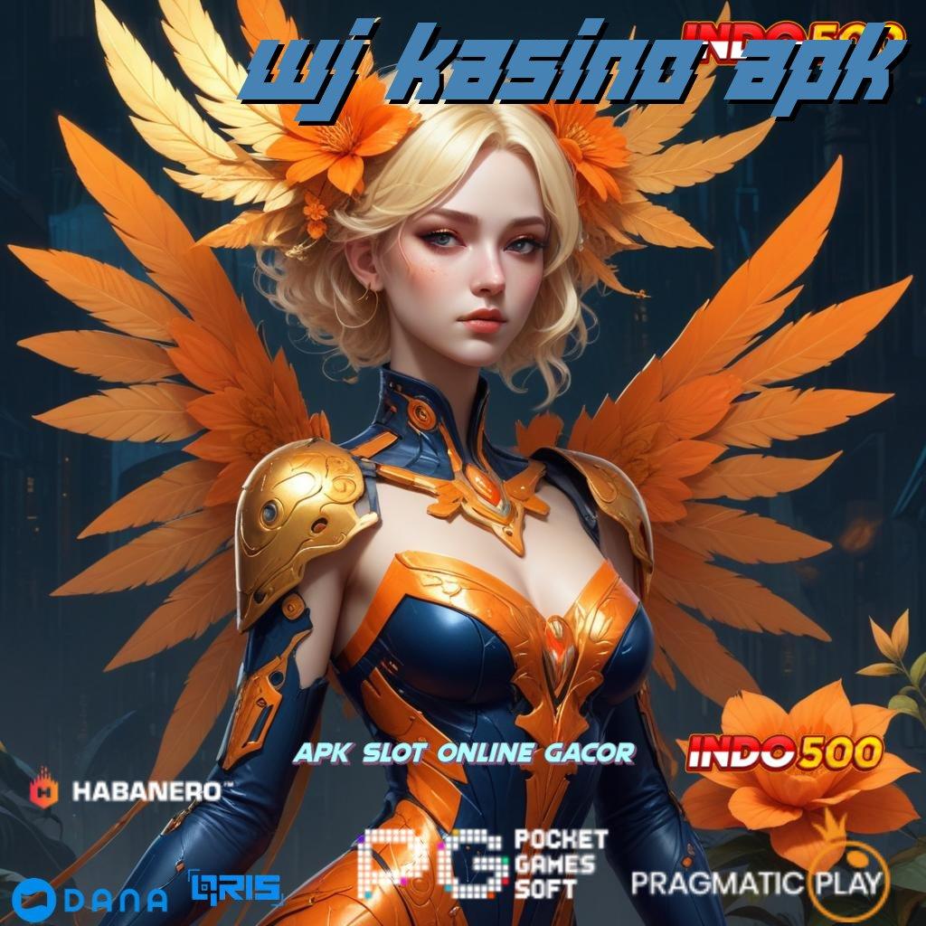 Wj Kasino Apk