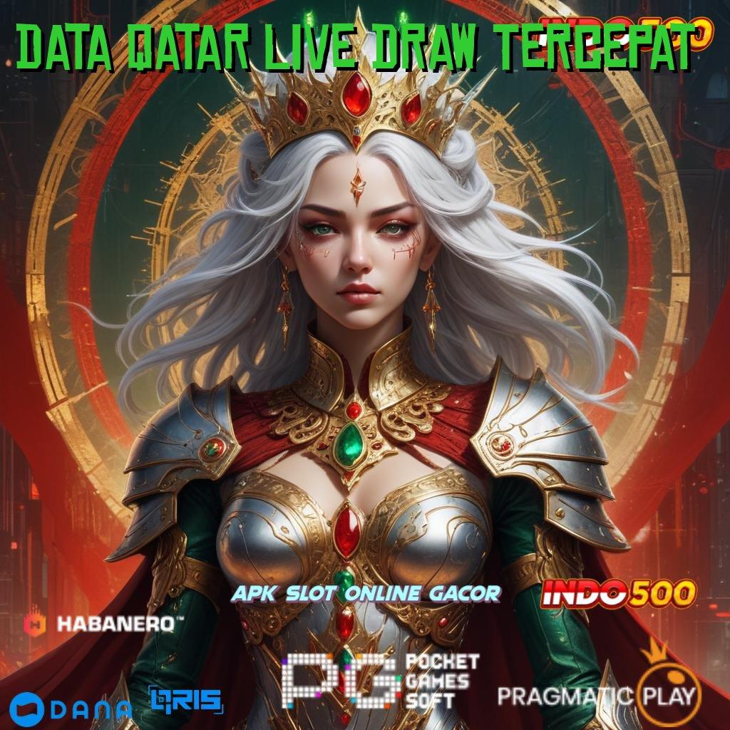 Data Qatar Live Draw Tercepat